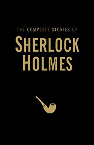 Arthur Conan Doyle: Complete Sherlock Holmes (Hardcover, Brand: MobileReference, Wordsworth Editions Ltd)