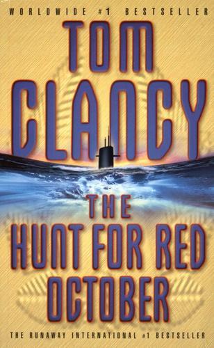 Tom Clancy: The Hunt for Red October (Jack Ryan, #3) (1993)