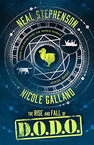 Neal Stephenson, Nicole Galland, Neal Stephenson: The Rise and Fall of D.O.D.O. (Paperback, 2017, The Borough Press)