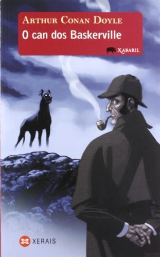 Arthur Conan Doyle, Marisa Méndez Anta, Gonzalo Navaza: O can dos Baskerville (Paperback, Edicións Xerais, Xerais)