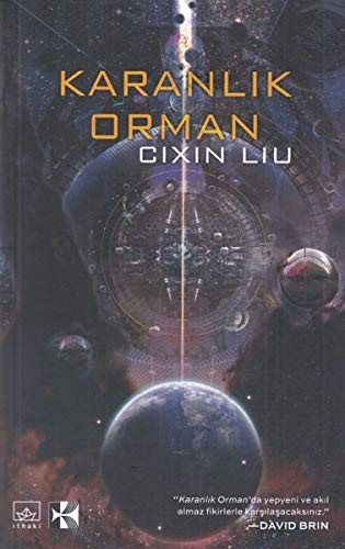 Liu Cixin: Karanlik Orman (Paperback, Turkish language, Ithaki Yayinlari)