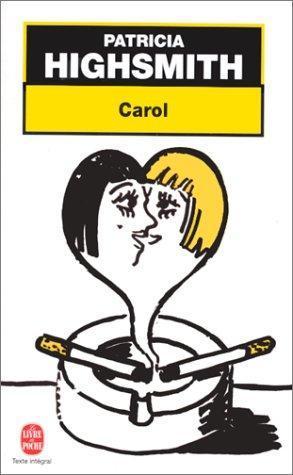 Patricia Highsmith: Carol (French language, 1991, Librairie générale française)