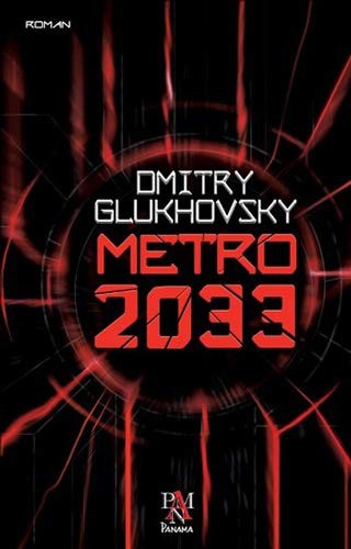 Dmitry Glukhovsky: Metro 2033 (Paperback, Panama Yayincilik)