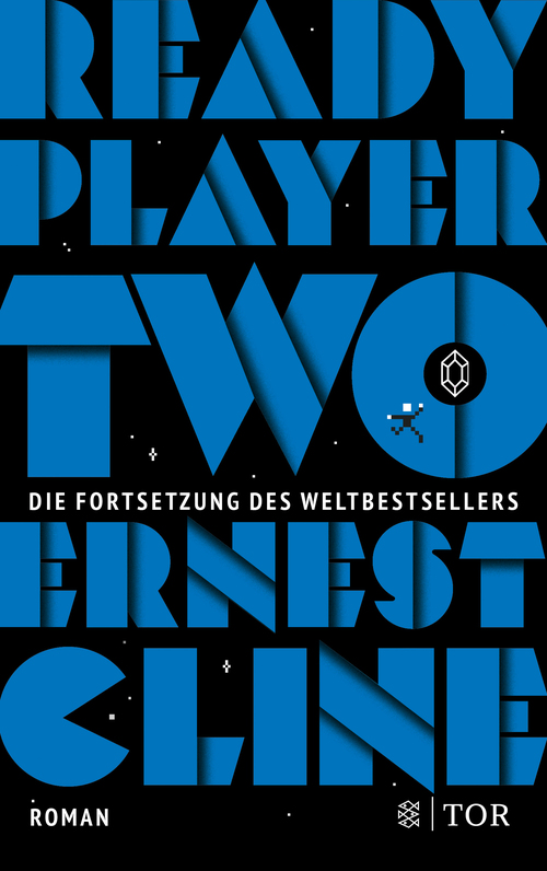 Sara Riffel, Alexandra Jordan, Alexander Weber, Ernest Cline: Ready Player Two (German language, Fischer TOR)