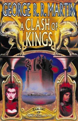 George R. R. Martin: A Clash of Kings (1998, HarperCollins UK)