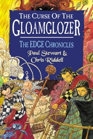 Paul Stewart: The Curse of the Gloamglozer (Hardcover, Doubleday)