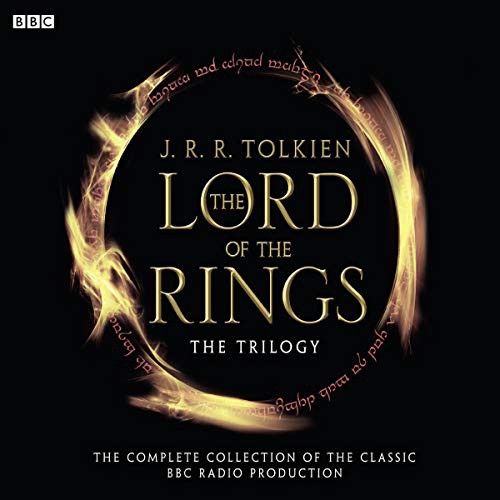 J.R.R. Tolkien, Ian Holm, John Le Mesurier, Michael Hordern, Peter Woodthorpe, Robert Stephens: The Lord of the Rings : The Trilogy (AudiobookFormat, BBC Books)