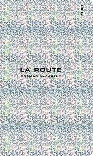 Cormac McCarthy: La route (French language, 2010, Éditions Points)