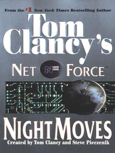 Tom Clancy: Night Moves (EBook, 2009, Penguin USA, Inc.)