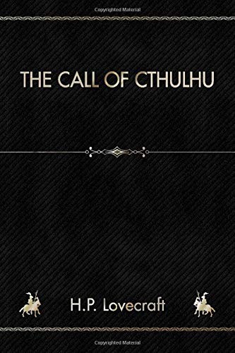 H.P. Lovecraft: The Call of Cthulhu