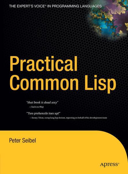 Peter Seibel: Practical Common Lisp (2005)