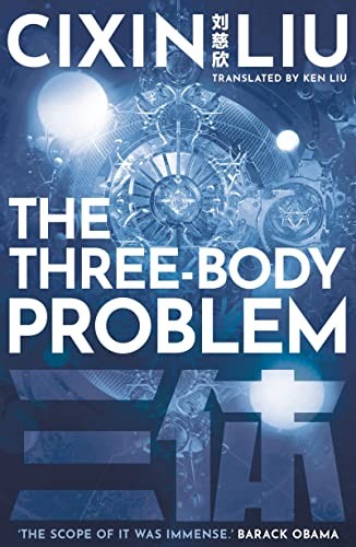 Liu Cixin: Three-Body Problem (2021, Head of Zeus, Head of Zeus -- an AdAstra Book)