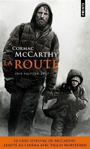 Cormac McCarthy: La Route (French language, 2009, Éditions Points)