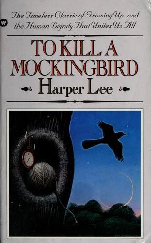 Harper Lee: To kill a mockingbird (1982)