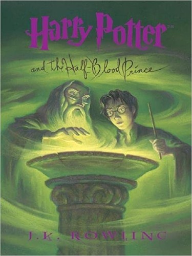 J. K. Rowling, Mary GrandPré: Harry Potter and the Half-Blood Prince (Hardcover, 2005, Arthur A. Levine Books)