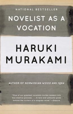 村上春樹, Philip Gabriel, Ted Goossen: Novelist As a Vocation (2022, Knopf Incorporated, Alfred A.)