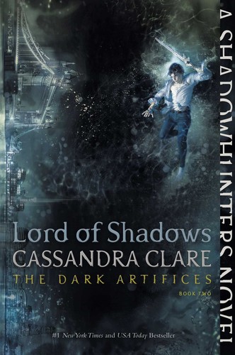 Cassandra Clare: Lord of Shadows (Paperback, Margaret K. McElderry Books)