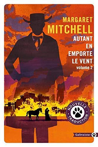 Margaret Mitchell: Autant en emporte le vent : roman. volume 2 (French language, 2020)