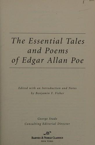 Benjamin F. Fisher, Edgar Allan Poe: Essential Tales and Poems of Edgar Allan Poe (2008)