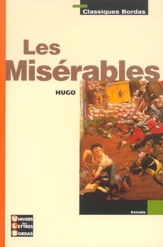 Victor Hugo: Les misérables (French language, 2003, Éditions Bordas)