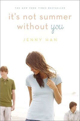 Jenny Han: It's Not Summer Without You (2011, Simon & Schuster)