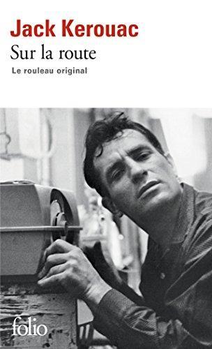 Jack Kerouac: Sur la route (French language, 2012, Éditions Gallimard)