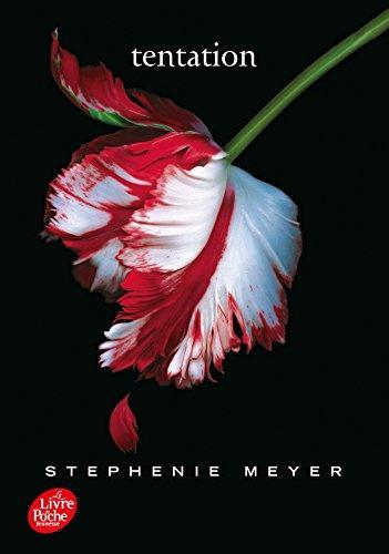 Stephenie Meyer: Tentation (French language, 2011)