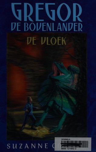 Suzanne Collins: De vloek (Dutch language, 2009, Kluitman)