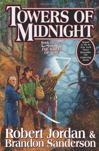 Robert Jordan, Brandon Sanderson: Towers of Midnight (2010)