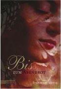 Stephenie Meyer: Bis (German language, 2008)