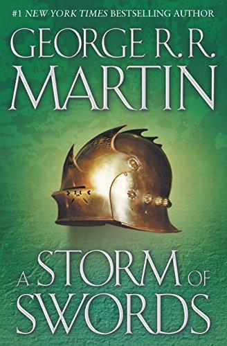 George R. R. Martin: A Storm of Swords (2000, Bantam Spectra)