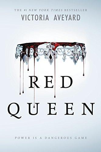 Victoria Aveyard: Red Queen (Red Queen, #1) (2015)