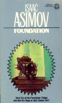 Isaac Asimov: FOUNDATION (Foundation Novels (Paperback)) (1984)