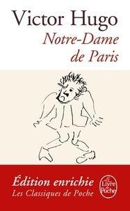 Victor Hugo: Notre-Dame de Paris (French language, 2009, Le Livre de poche)