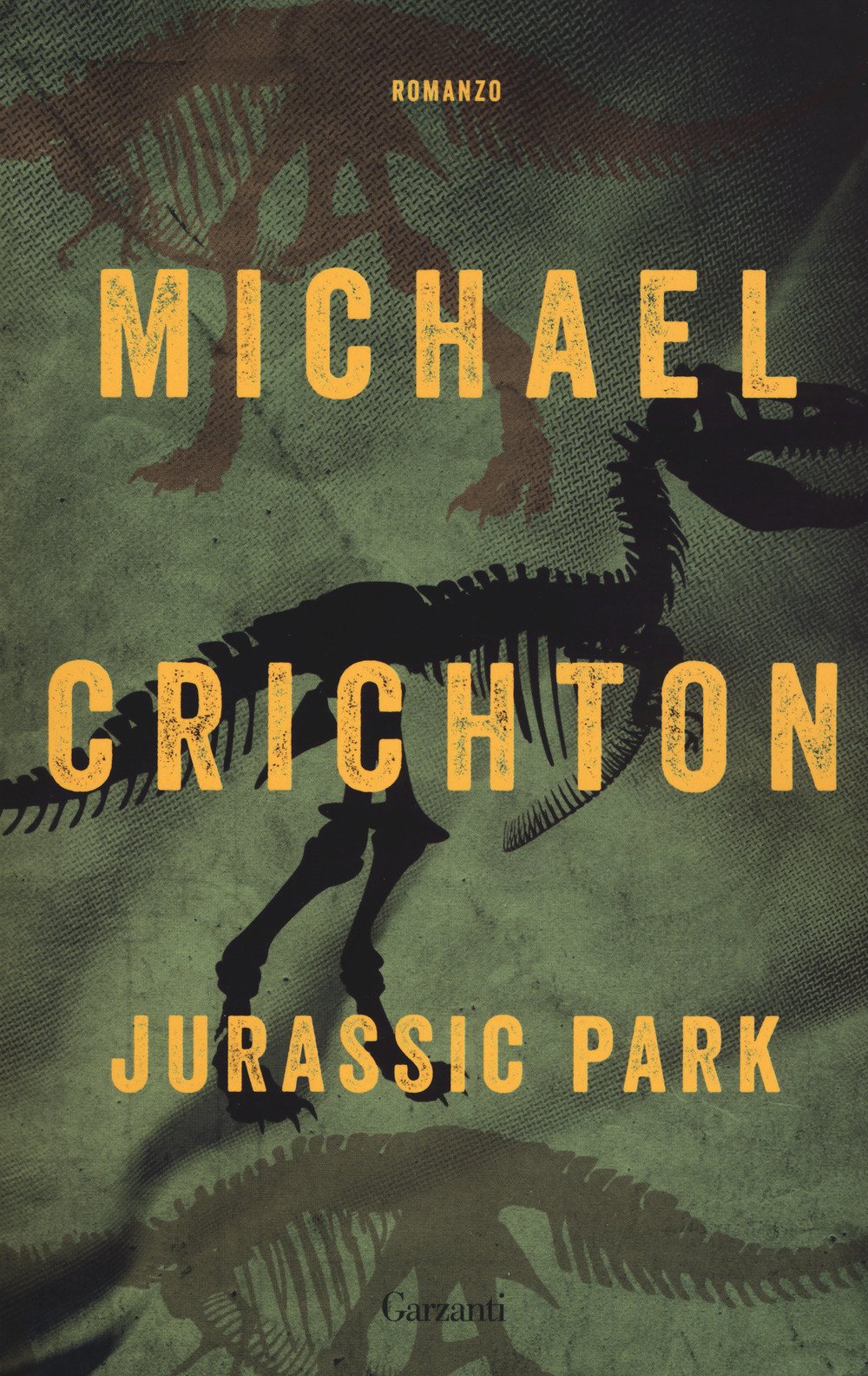 Michael Crichton: Jurassic Park (Paperback, Italian language, 2018, Garzanti)