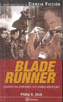 Philip K. Dick: Blade Runner (Hardcover, Spanish language, 2001, MDS BOOKS/Mediasat)