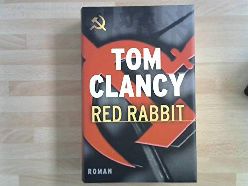 Tom Clancy: Red Rabbit (MICHAEL JOSEPH LTD)