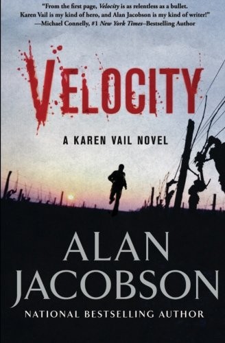 Alan Jacobson: Velocity (Paperback, Open Road Media Mystery & Thriller)