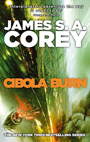 James S. A. Corey: Cibola burn (EBook, 2014, Orbit)