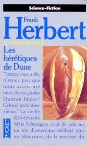 Frank Herbert: Le Cycle de Dune, tome 6 : Les Hérétiques de Dune (French language, 1989, Presses Pocket)