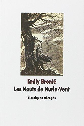 Emily Brontë: Les Hauts de Hurle-Vent (French language, 2011, L'École des loisirs)