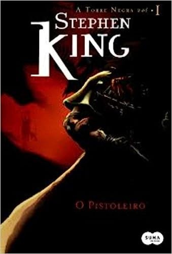 Stephen King: O Pistoleiro (Paperback, Portuguese language, 2004, Objetiva)