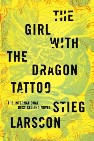 Stieg Larsson: The Girl with the Dragon Tattoo (Millennium #1) (Paperback, 2009, Vintage Crime/Black Lizard)