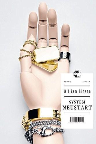 William Gibson: System Neustart (German language, 2011)