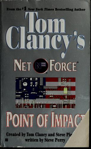 Tom Clancy, Steve Perry: Tom Clancy's Net force (2001, Berkley Books, Berkley)