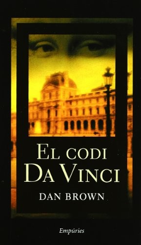 Dan Brown, Joan Puntí Recasens, Concepció Iribarren Donadéu: El codi Da Vinci (Paperback, Editorial Empúries)