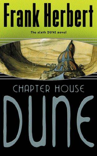 Frank Herbert: Chapter House Dune (2011)