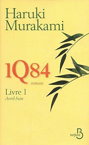 村上春樹: 1Q84 Livre 1 (French language, 2011, Belfond)