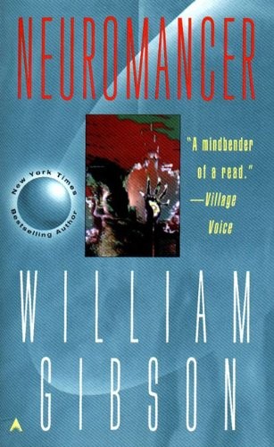 William Gibson (unspecified): Neuromancer (Remembering Tomorrow) (Tandem Library)