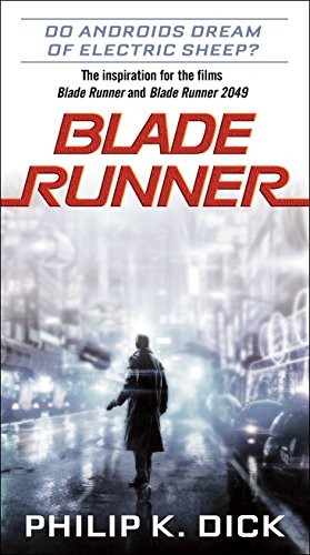 Philip K. Dick: Blade Runner (Paperback, Del Rey)